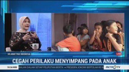 Cegah Perilaku Menyimpang pada Anak (2)