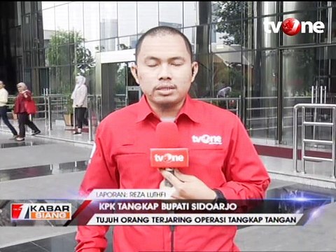 Bupati Sidoarjo Terjaring Operasi Tangkap Tangan KPK