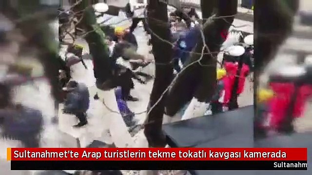 Sultanahmet'te Arap turistlerin tekme tokatlı kavgası kamerada