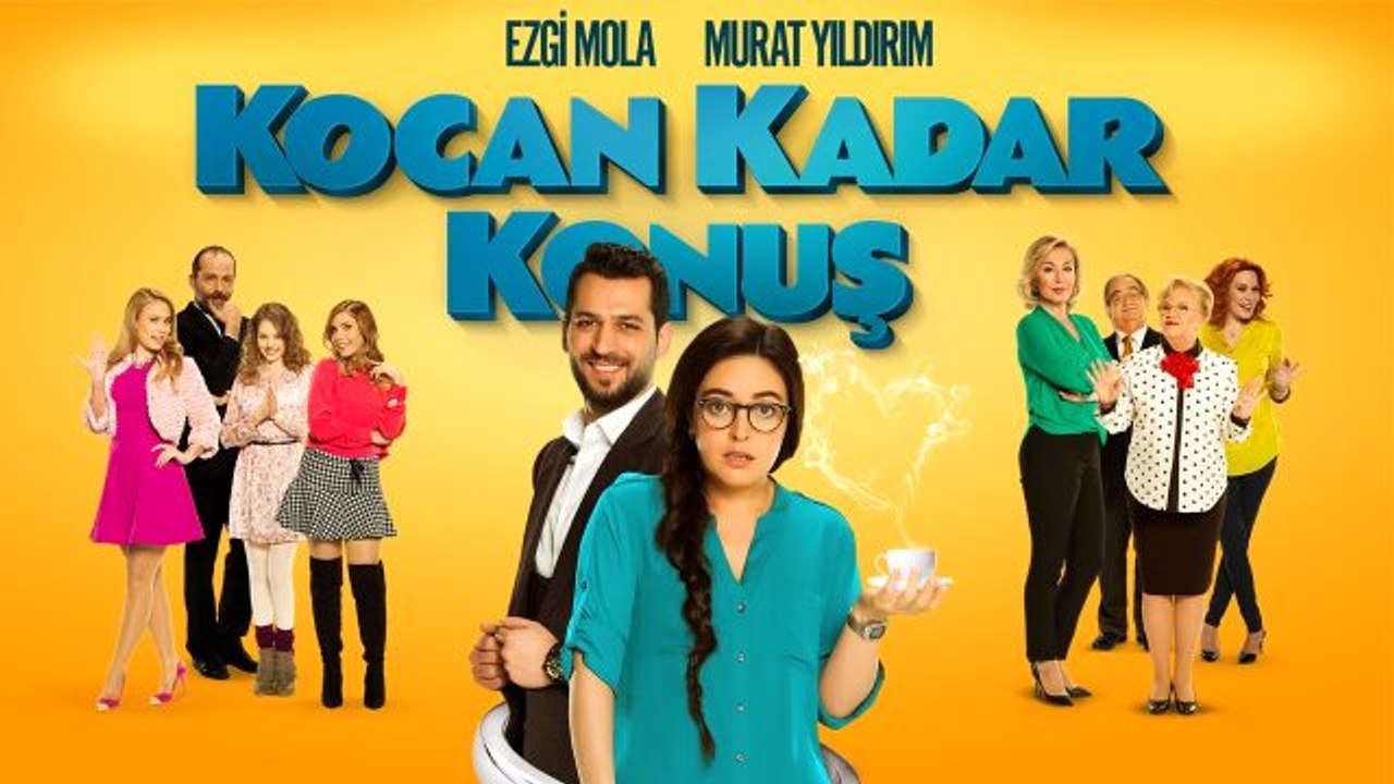 Kocan Kadar Konuş filmi konusu nedir? Kocan Kadar Konuş oyuncuları ve Kocan Kadar Konuş özeti!
