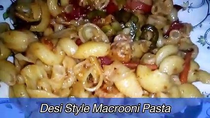 Desi Style Macrooni Pasta Recipe|| Pasta Recipe || Masaladar Macrooni Recipe ❤️❤️