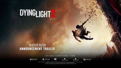 DYING LIGHT 2 Official Trailer 2019 E3 2018 Game HD