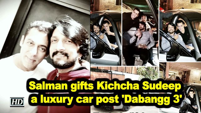 Salman gifts Kichcha Sudeep a luxury car post 'Dabangg 3'
