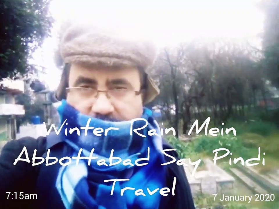 Winter Rain Mein Abbottabad Say Pindi Travel Vlog Dr Raja Kashif Janjua