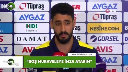 Tolga Ciğerci: "Boş mukaveleye imza atarım"