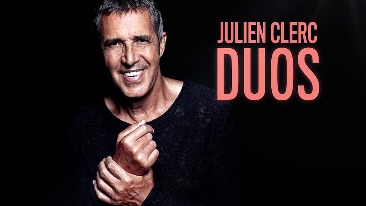 Duos, le nouvel album de Julien Clerc avec France Bleu
