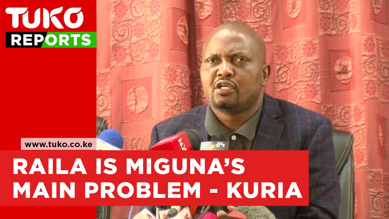 Raila Odinga is behind Miguna miguna's problems - Moses kuria | Tuko TV