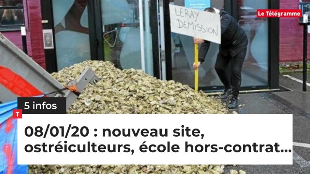 Nouveau site, ostréiculteurs, école hors-contrat... 5 infos du 8 janvier