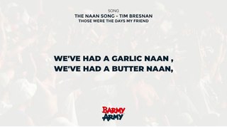 The Naan Song - Tim Bresnan