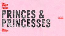 Les pires princes et princesses - Les pires moments de l'histoire