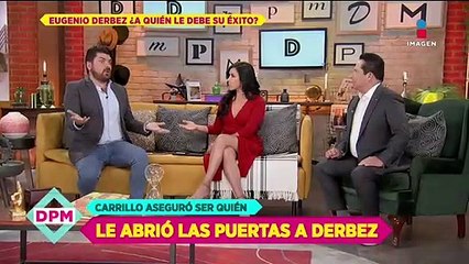 ¿Eugenio Derbez le debe su carrera en Hollywood a Fernando Carrillo?