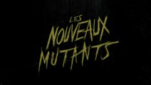 LES NOUVEAUX MUTANTS (2020) Bande Annonce #2  VF - HD