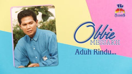 Obbie Messakh - Aduh Rindu (Official Lyric Video)