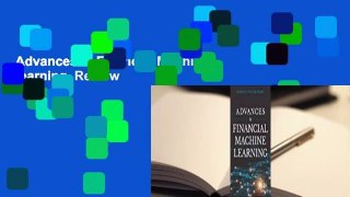 Advances in Financial Machine Learning  Review