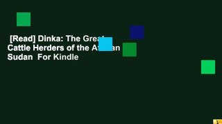 [Read] Dinka: The Great Cattle Herders of the African Sudan  For Kindle