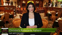 Christini's Ristorante Italiano OrlandoIncredible5 Star Review by Lhegend Carter