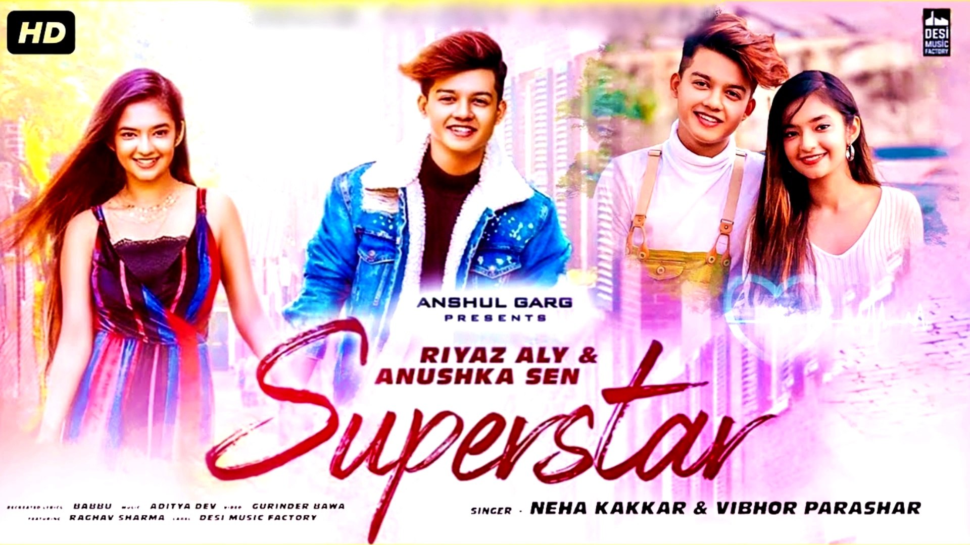 Superstar Video Song : Neha Kakkar | Riyaz Aly, Anushka Sen | New Song 2019 | New Song Hindi Dj 2020