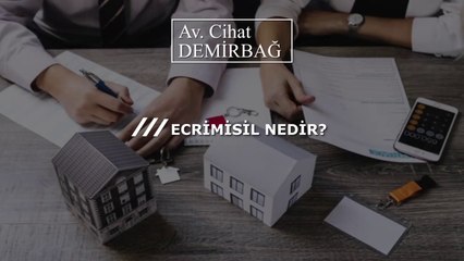 Ecri Misil Nedir? Fuzuli Şagil Nedir? Arabulucu Avukat Cihat Demirbağ
