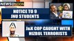 J&K cop caught with 2 Hizbul & Lashkar terrorists in Kashmir|OneIndia News