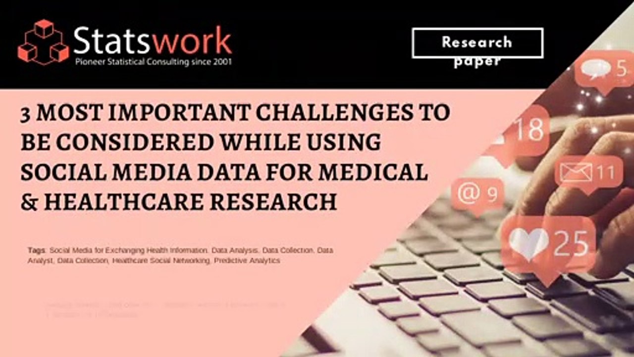 3 Most Important Challenges to be considered while using social media data for Med