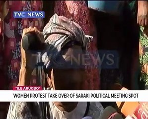 Women protest takeover of Saraki's political meeting spot, Ile Arugbo