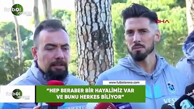 Jose Sosa: Hep beraber bir hayalimiz var ve bunu herkes biliyor