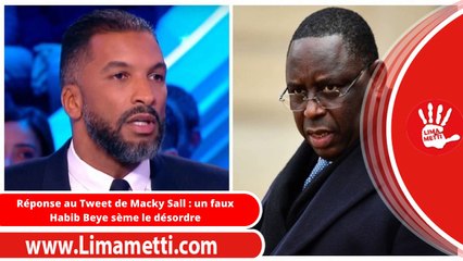 Réponse au Tweet de Macky Sall : Un faux Habib Beye sème le désordre