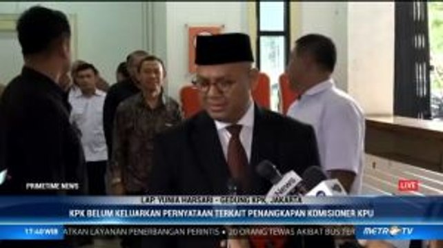 KPK akan Gelar Konferensi Pers Soal Penangkapan Komisioner KPU Malam Ini