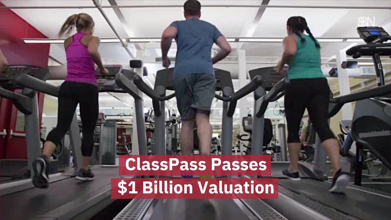 ClassPass Goes Unicorn