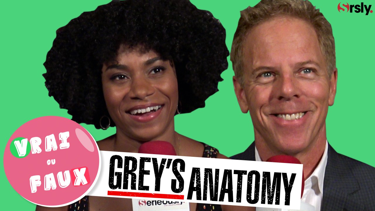 GREY'S ANATOMY : "Vrai ou Faux ?" avec Kelly McCreary et Greg Germann
