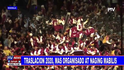 Traslacion 2020, mas organisado at naging mabilis