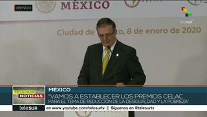 Gobierno de México presenta agenda para CELAC en 2020