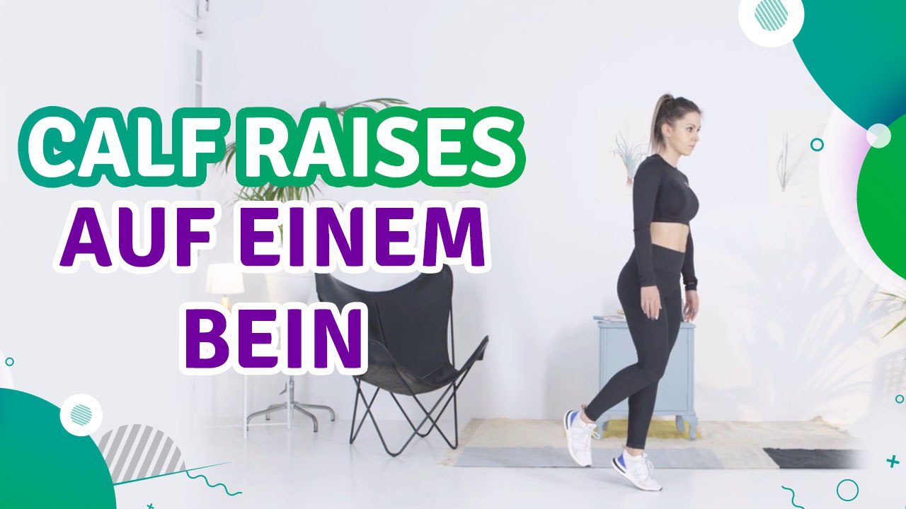 Calf Raises, auf einem Bein - Du Bist Fit