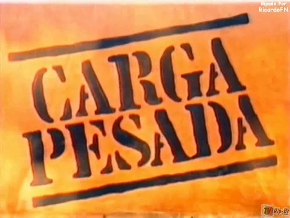 CARGA PESADA