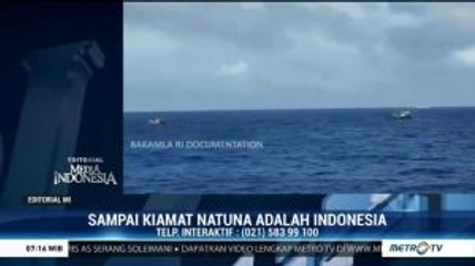 Sampai Kiamat Natuna Adalah Indonesia