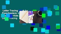 Letter Tracing Book for Preschoolers: Letter Tracing Books for Kids Ages 3-5, Letter Tracing
