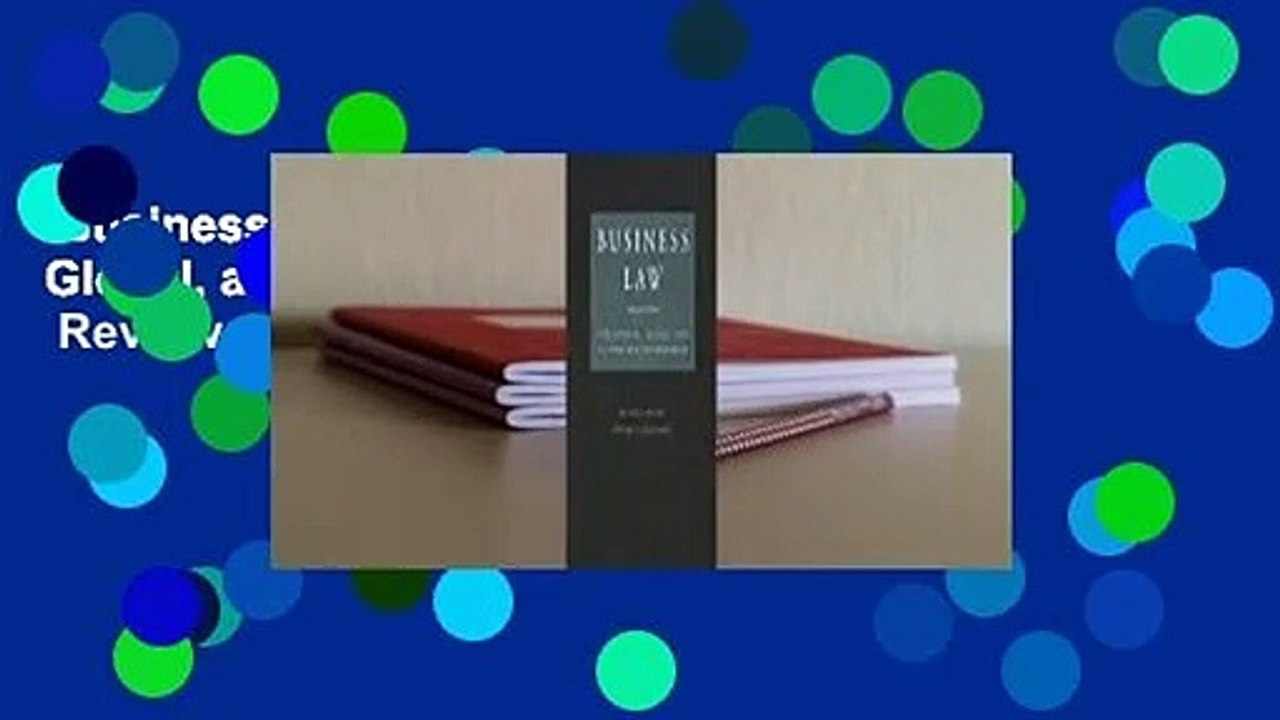 Business Law: The Ethical, Global, and E-Commerce Environment  Review