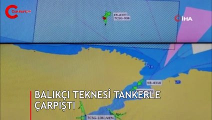Tankerle çarpışan balıkçı teknesi battı