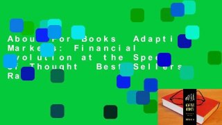 About For Books  Adaptive Markets: Financial Evolution at the Speed of Thought  Best Sellers Rank