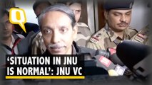 'Situation in University is Peaceful and Normal': JNU VC