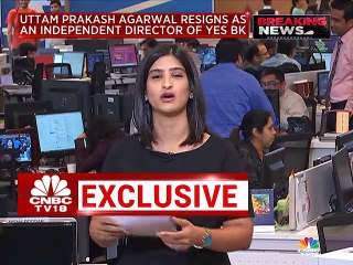 Uttam Prakash Agarwal resigns as an independent director of Yes Bank