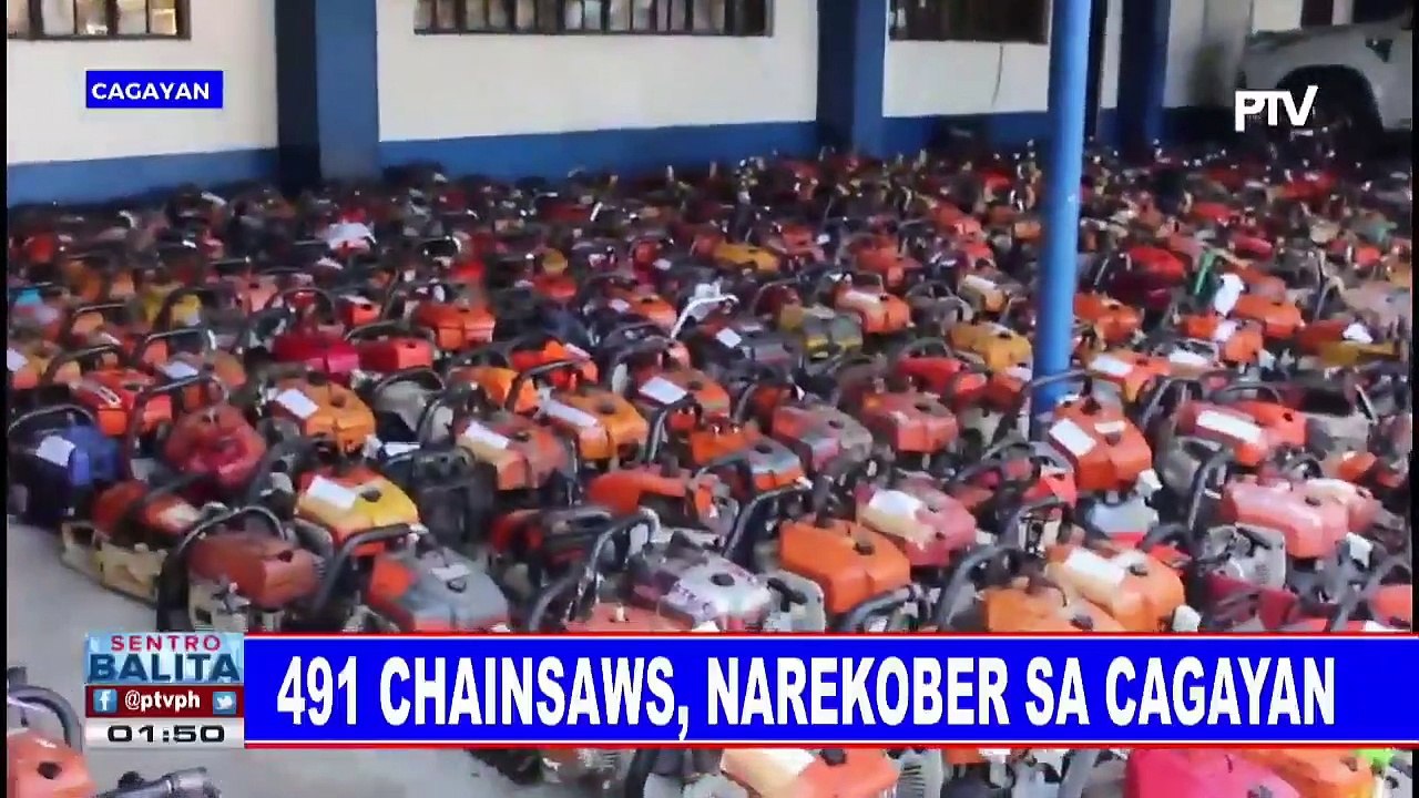 491 chainsaws, narekober sa Cagayan
