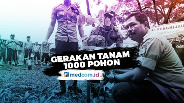 Polda Metro Jaya Lakukan Gerakan Tanam 1000 Pohon