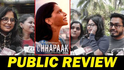 CHHAPAAK - PUBLIC REVIEW - DEEPIKA PADUKONE, VIKRANT MASSEY