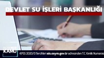 Devlet Su İşleri Başkanlığı Memur Alımı Yapacak