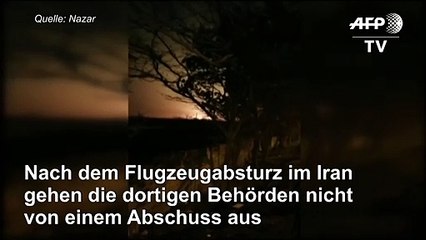 Flugzeugabsturz: Iran geht nicht von Abschuss aus