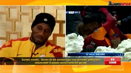 Drogba: 'Sneijder beni öldürecekti'