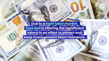 Taco Bell to Offer $100k for Store Managers