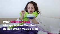 Why Chicken Soup Always Makes You Feel Better When You're Sick
