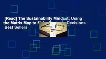 [Read] The Sustainability Mindset: Using the Matrix Map to Make Strategic Decisions  Best Sellers